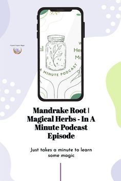 Mandrake root has a long and mysterious history as one of the most powerful and feared herbs in ancient magic. The herb has been used for centuries as a remedy for many ailments and as a spell ingredient in magic rituals. On this episode of In A Minute Podcast we explore the rich history of mandrake root and the possibilities of its magical properties. Tune in now to learn more about this fascinating root and how you can use it in your own magical practice. Conjure Magic, Mandrake Root, Moon Spells, New Moon Rituals, Magical Herbs, Sacred Feminine, Moon Magic