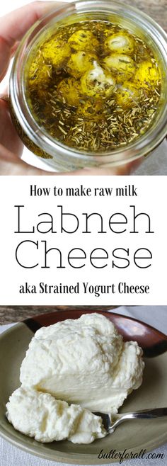 Raw Milk Labneh Cheese - Strained Yogurt Labneh Cheese, Cheese Varieties, Labneh Recipe, Mezze Platter, Yogurt Cheese, Raw Cheese