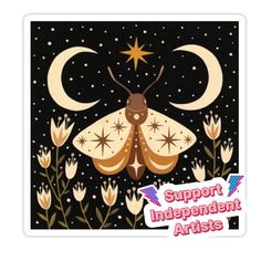 a sticker with an image of a moth sitting on top of flowers and the words support