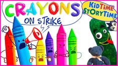 crayons on strike with an image of a teddy bear and some crayons