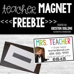 an image of teacher magnets with the text teacher magnet freebie on it and a photo