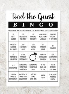 a black and white print with the words find the guest bingo