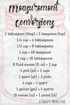 a mason jar filled with measurements and instructions