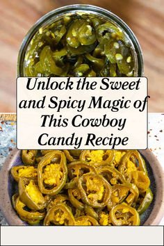 Unlock the Sweet and Spicy Magic of This Cowboy Candy Recipe! Cowboy Candy Jalapenos Easy, Cowboy Candy Jalapenos Canning Recipes, Cowboy Candy Jalapenos, Cowboy Candy Recipe, Western Recipes, Cowboy Candy, Pickled Peppers, Candy Recipe, Western Food