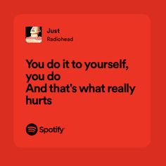 Just Radiohead, I Love Radiohead, Spotify Lyrics, Music Board, Just Lyrics, Too Real