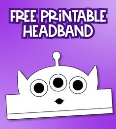 an image of a cartoon character with the words free printable headband on it