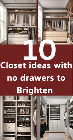 Brighten and simplify your closet with ideas that don’t require drawers. These storage solutions enhance organization and make your closet visually appealing with simple design touches that work for any space.