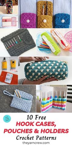 crochet purses and holders with text overlay that reads 10 free hook cases, pouches & holders crochet patterns