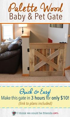 an advertisement for the pallet wood baby and pet gate that is in front of a couch