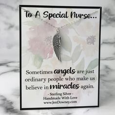 Special Nurse Angel Quote Sterling Silver Wing Necklace Nurse Angel, Nurse Quotes Inspirational, Angel Quotes, Silver Angel Wings, Believe In Miracles, Angel Wing Pendant, Ordinary People