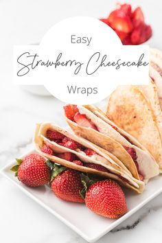 Easy Strawberry Cheesecake Wraps Party Cookies Recipe, Tortilla Wrap Hack, Sweet Cream Cheese Filling, Trending Desserts, Tortilla Wrap, Sweet Breakfast Treats, Cream Cheese Desserts, Simple Dessert