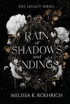 the cover of rain, shadows and endings