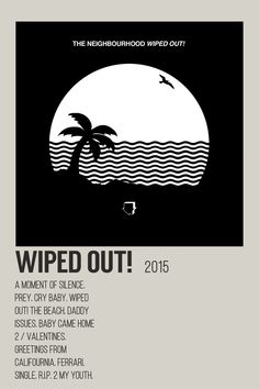 a poster with the words wipe out and palm trees in front of an ocean background