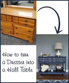 how to turn a dresser into a hall table with pictures and text overlays