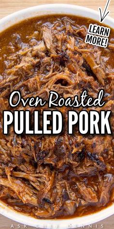 pulled pork in gravy with text overlay that reads oven roasted pulled pork