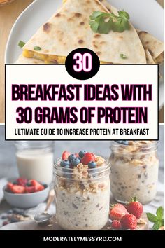 breakfast ideas with 30 grains of protein