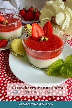 strawberry panna cota with pistachio sauce and fresh strawberries on the side