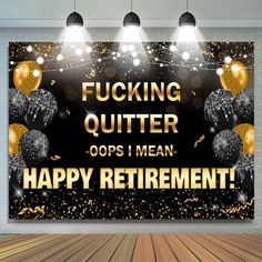 a happy retirement banner with balloons and confetti