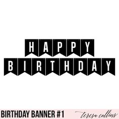 happy birthday banner with black and white letters