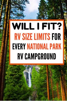 a sign that says will ift rv size limits for every national park rv campground