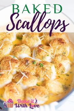 baked scallops in a white dish with text overlay