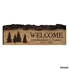 a wooden sign that says welcome to the robinson family est 2010 - 2016 on it