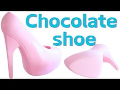 a pair of pink high heels with the words chocolate shoe