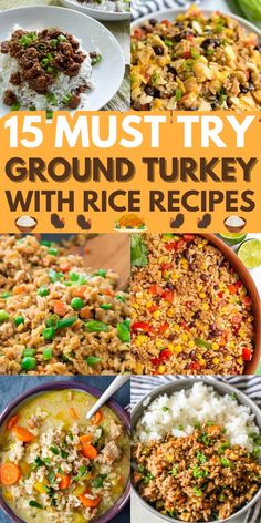 15 must try ground turkey with rice recipes that are easy to make and delicious for the whole family