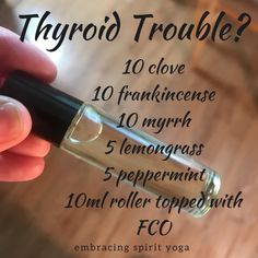 Hypothyroid Symptoms, Essential Oils For Thyroid, Essential Oil Roller Bottle Recipes, Roller Blends, Thyroid Support, Doterra Essential Oils Recipes, Essential Oil Diffuser Blends Recipes, Young Living Essential Oils Recipes