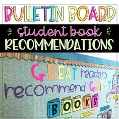 bulletin board with the words, great readers recommends and books written in different colors