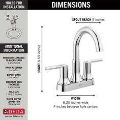 the delta faucet is shown with measurements for it's handles and sides