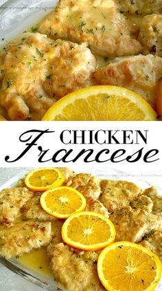 chicken and oranges are shown in this collage with the words chicken frances on it