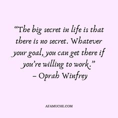 a quote from opra winfry about the secret in life