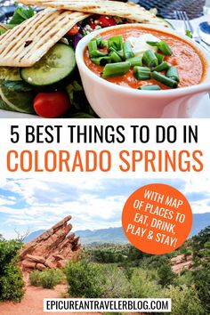 Five best things to do in Colorado Springs guide with map of places to eat, drink, play, and stay from EpicureanTravelerBlog.com! Images feature salad, pita bread, and roasted red pepper soup from a restaurant in Colorado Springs and a scenic view of a red rock formation at Garden of the Gods in Colorado Springs, Colorado, USA. Colorado Springs Breweries, Colorado Springs With Kids, Colorado Springs Things To Do, Colorado Springs Restaurants, Travel Foodie