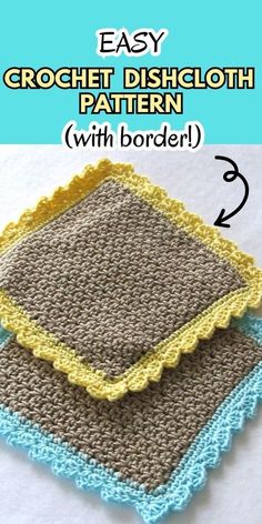 crochet dishcloth pattern with border easy to make and great for beginners