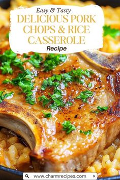 delicious pork chops and rice casserole recipe in a skillet with text overlay