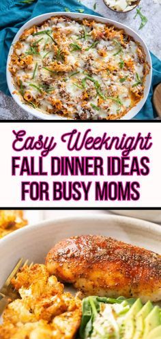 easy weeknight dinner ideas for busy moms that are delicious and quick to make