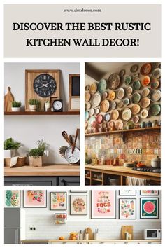 the kitchen wall is decorated with pictures and clocks