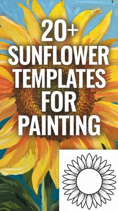 "20+ sunflower templates for painting with a vibrant sunflower background." Paint Sunflowers Easy, Painting Ideas Sunflowers, Watercolor Templates Printables, Easy Sunflower Painting