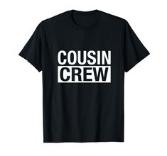 PRICES MAY VARY. This makes a great gift for cousins to wear at Thanksgiving, Christmas, birthdays or at any family gathering. cousins matching outfits for big cousin little cousin Lightweight, Classic fit, Double-needle sleeve and bottom hem Cousin Shirts, Cousin Gifts, Cousin Crew, Girls T Shirt, Thanksgiving Christmas, Family Gathering, Matching Outfits, Girls Tshirts, Branded T Shirts