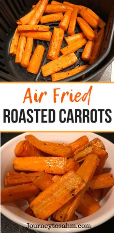 air fried roasted carrots in a skillet with text overlay that reads, air fried roasted carrots