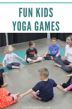 a group of children sitting in a circle on yoga mats with text overlay reading fun kids yoga games