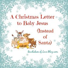 a christmas letter to baby jesus instead of santa