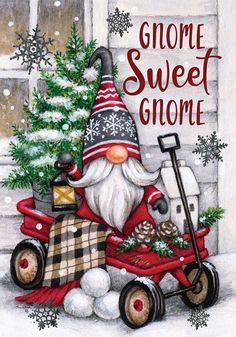 a gnome with a christmas tree in his sleigh on the front porch, says gnome sweet gnome