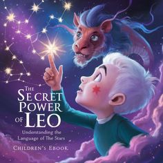 the secret power of leo book cover with an image of a boy pointing at a lion