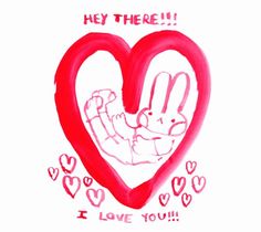 a drawing of a hand holding a heart with the words, hey there i love you