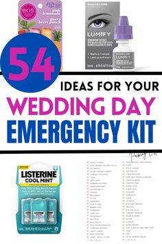 wedding day emergency kit with the text 54 ideas for your wedding day emergency kit