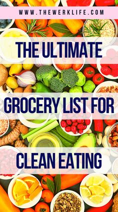 the ultimate grocery list for clean eating