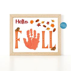 an orange hand print with the words hello fall written on it in front of a white background