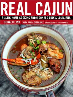 the cover of real cajun rustic home cooking from donald's lousiana